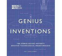 Jack Challoner Science Museum - Genius Inventions (Copertina rigida)