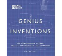 Jack Challoner Science Museum - Genius Inventions (Copertina rigida)