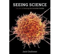 Jack Challoner Seeing Science (Tascabile)