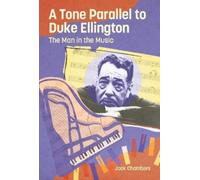 Jack Chambers A Tone Parallel to Duke Ellington (Tascabile)