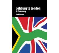 Jack, Chernin Johburg to London A Journey (Tascabile)
