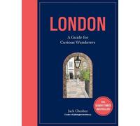 Jack Chesher London: A Guide for Curious Wanderers (Copertina rigida)