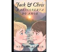 Jack & Chris: A Descoberta do Amor