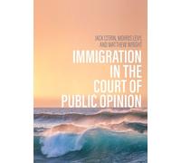 Jack Citrin Morris S. Levy Ma Immigration in the Court of Pu (Copertina rigida)
