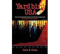 Jack Cline Yardbird USA (Tascabile)