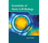Jack Collins Essentials of Stem Cell Biology (Copertina rigida)