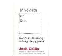 Jack Collis Innovate or Die (Tascabile)