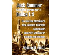 Jack Commer, Supreme Commander: Complete Series Part 1