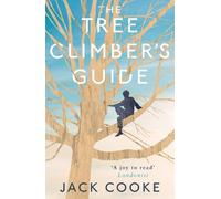 Jack Cooke The Tree Climber’s Guide (Tascabile)