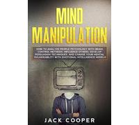 Jack Cooper Mind Manipulation (Tascabile) Manipulation