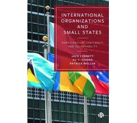 Jack Corbett Xu Yi-chong Pa International Organizations and (Copertina rigida)