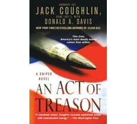 Jack Coughlin Donald A Davis An Act of Treason (Tascabile)