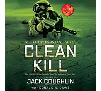 Jack Coughlin Donald A Davis Clean Kill (Tascabile) Kyle Swanson Sniper Novels