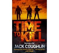 Jack Coughlin Donald A. Davis Time to Kill (Tascabile)