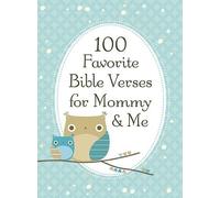 Jack Countryman 100 Favorite Bible Verses for Mommy and Me (Copertina rigida)