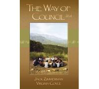 Jack, Coyle Virginia Zimmerman The Way of Council . (Tascabile)