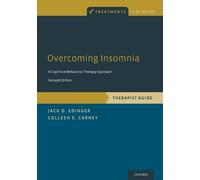 Jack D. Edinger Colleen E. Carney Overcoming Insomnia (Tascabile)