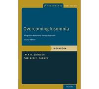 Jack D. Edinger Colleen E. Carney Overcoming Insomnia (Tascabile)