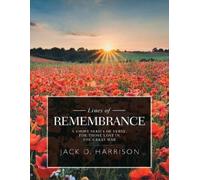 Jack D Harrison Lines of Remembrance (Tascabile)