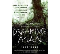 Jack Dann Dreaming Again (Tascabile)