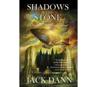 Jack Dann Shadows in the Stone (Tascabile)