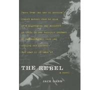 Jack Dann The Rebel (Tascabile)