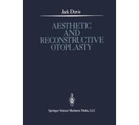 Jack Davis Aesthetic and Reconstructive Otoplasty (Tascabile)