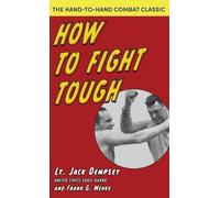 Jack Dempsey How To Fight Tough (Copertina rigida)