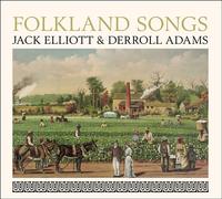 Jack -& Derroll Adams- Elliott Folkland Songs (CD)