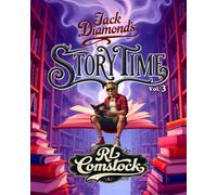 Jack Diamond's STORY TIME Vol 3