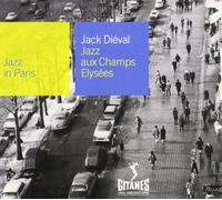 Jack Dieval - Jazz Aux Champs Elysees