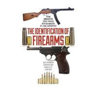 Jack Disbrow Gunther Charles O. Gunthe The Identification of Firearm (Tascabile)