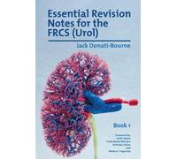 Jack Donati-Bour Essential Revision Notes for the FRCS (Urol) - Book (Tascabile)
