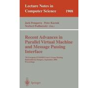 Jack Dongarra Peter Recent Advances in Parallel Virtual Machine and (Tascabile)