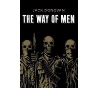 Jack Donovan The Way of Men (Tascabile)