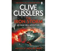 Jack du Brul Clive Cussler’s The Iron Storm (Tascabile)