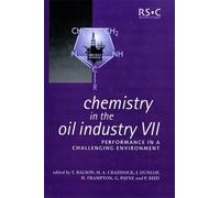 Jack Dunlop Chemistry in the Oil Industry VII (Copertina rigida)