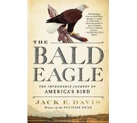 Jack E. Davis The Bald Eagle (Tascabile)