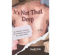 Jack Ede It's Not That Deep (Copertina rigida)