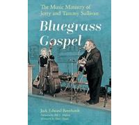 Jack Edward Bernhardt Bluegrass Gospel (Tascabile) American Made Music Series
