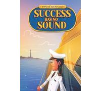 Jack Edward Richardson Success Has No Sound (Tascabile)
