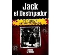 Jack el Destripador, el terror de Whitechapel: 18