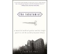 Jack El-Hai The Lobotomist (Tascabile)