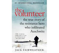 Jack Fairweather The Volunteer (Tascabile)