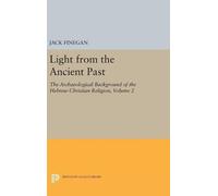 Jack Finegan Light from the Ancient Past, Vol. 2 (Copertina rigida)