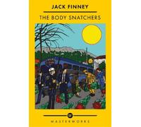 Jack Finney The Body Snatchers (Tascabile) S.F. Masterworks