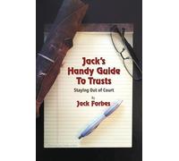 Jack Forbes Jack's Handy Guide to Trusts (Tascabile)