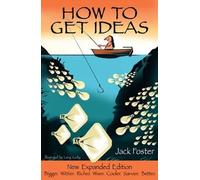 Jack Foster How to Get Ideas, 2/e (Tascabile)