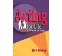 Jack Frakes Acting for Life (Tascabile)