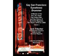 Jack Fritscher Gay San Francisco (Tascabile)